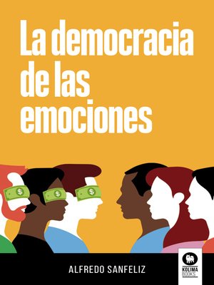 cover image of La democracia de las emociones